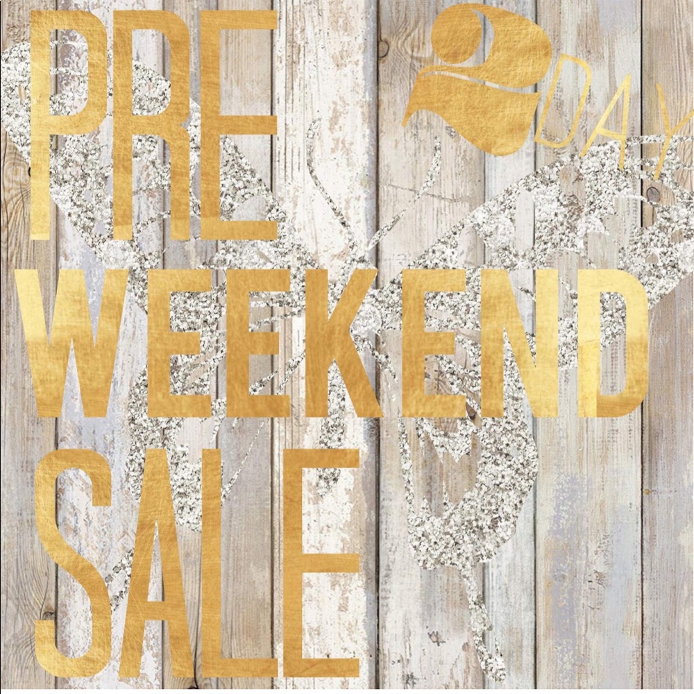 Pre weekend sale